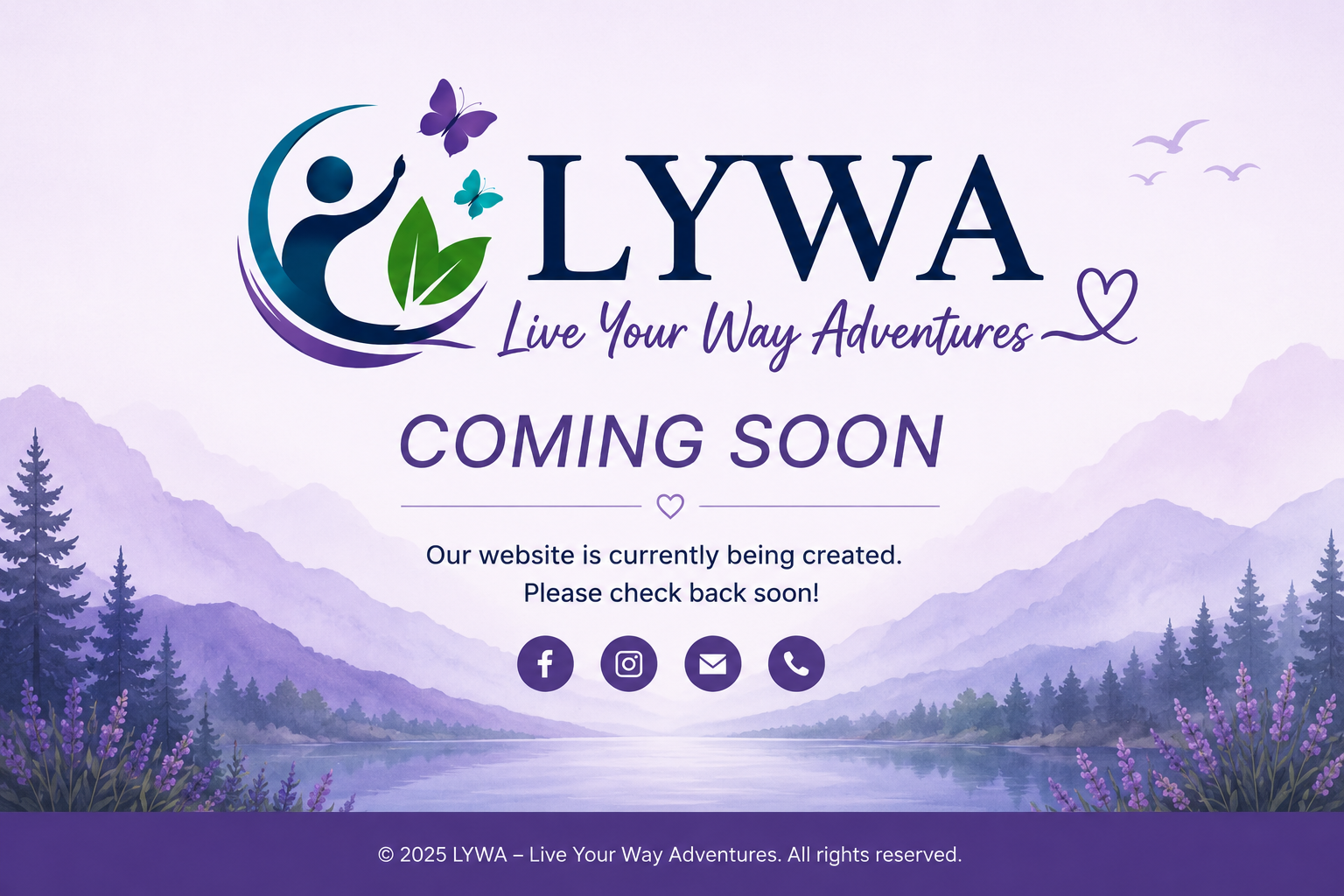 LYWA - Live Your Way Adventures - Coming Soon Mode